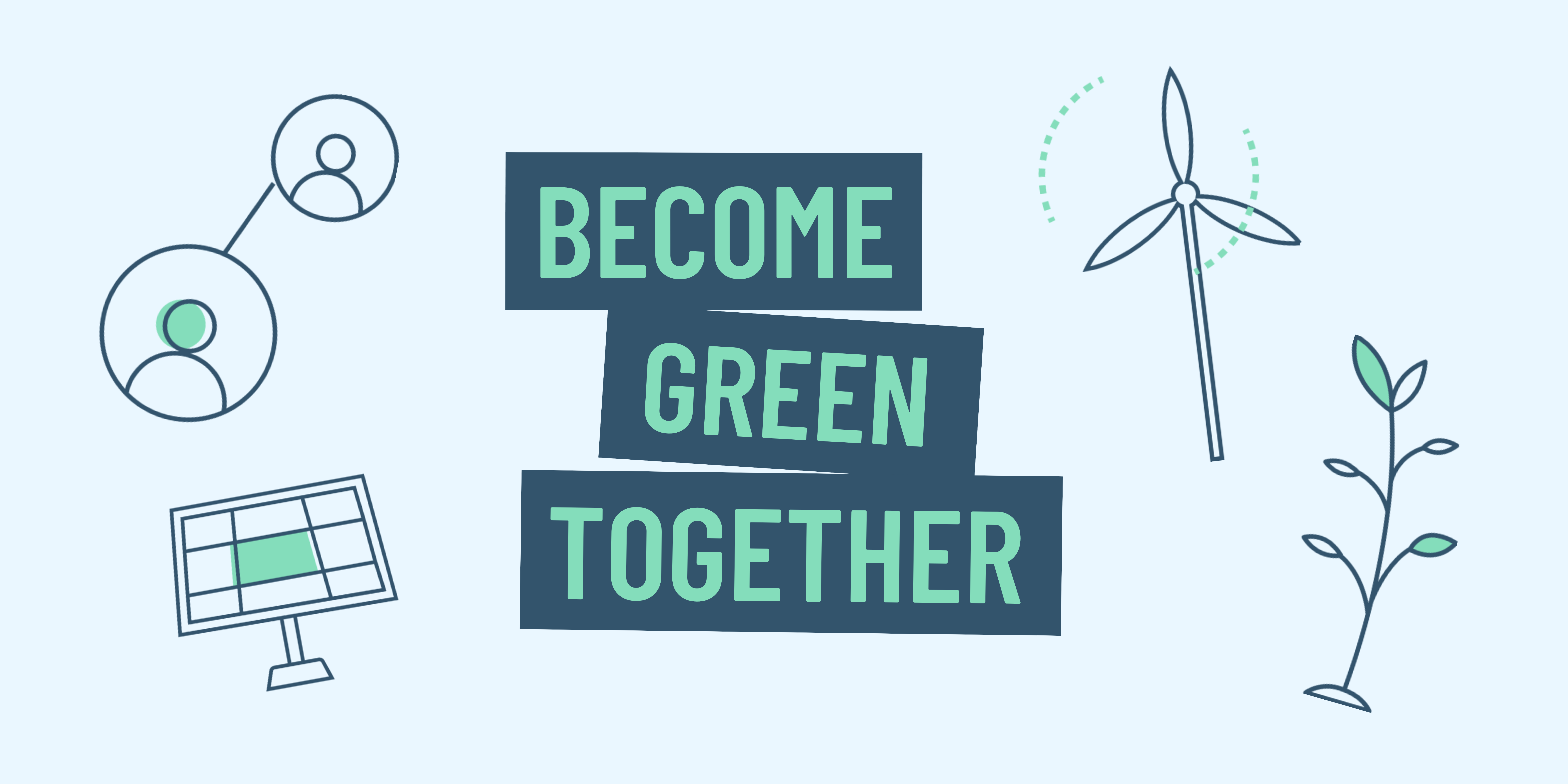 Become Green Together